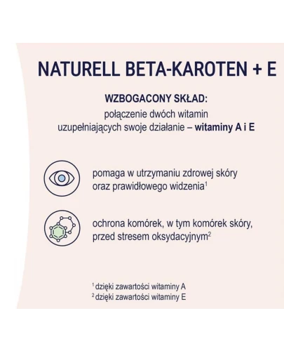 Naturell Beta-Karoten + E tabletki, 60 sztuk - Które wspierają zachowanie zdrowej skóry - 3
